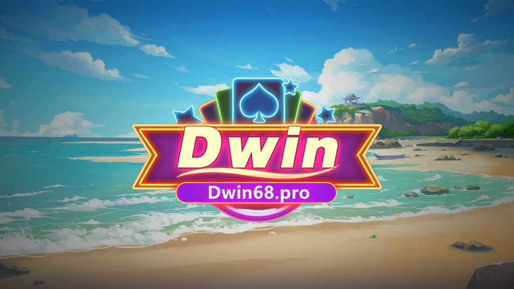 cổng game bài đổi thưởng dwin - dwin68